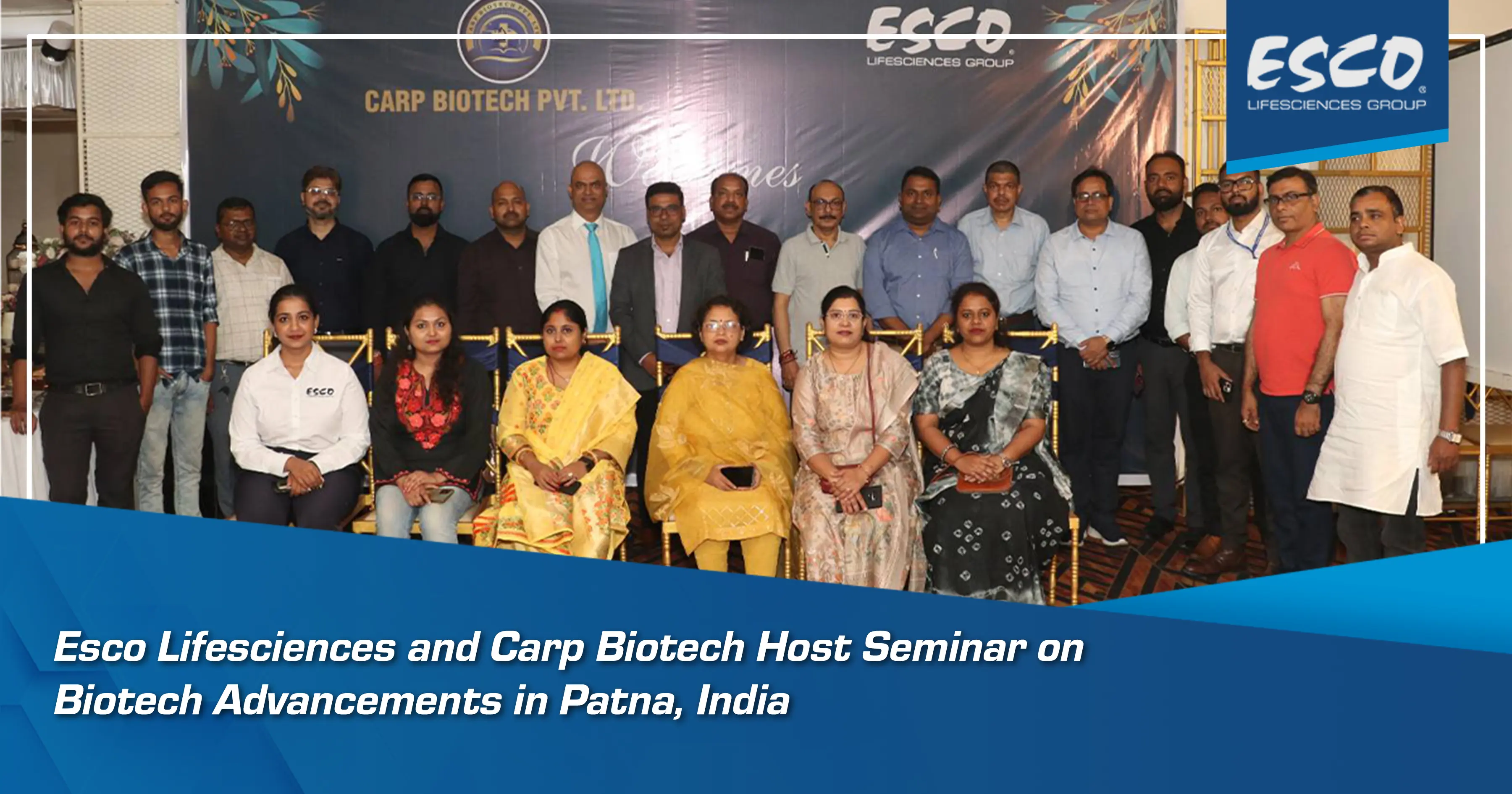 Esco Lifesciences and Carp Biotech Host Seminar on Biotech Advancements in Patna